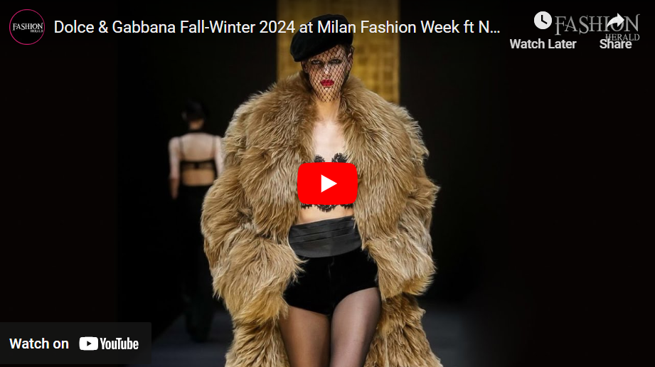 Watch Dolce & Gabbana at Milan Fashion Week on Youtube