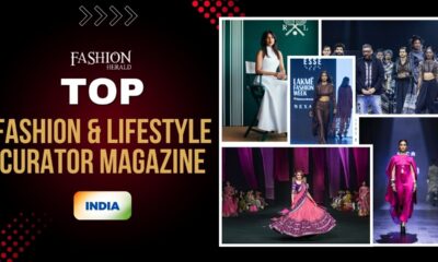 Fashion Herald Retains Its Online Position as Top Fashion Lifestyle CUrator Magazine India