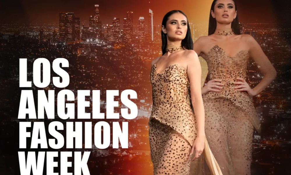 Los Angeles Runway Startes 12 March 2026 The New Energy Shaping LA Fashion